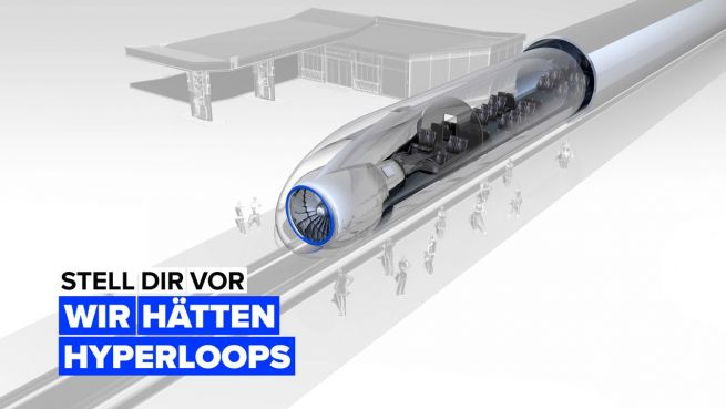 go to Stell dir vor, wir hätten Hyperloops, um uns fortzubewegen